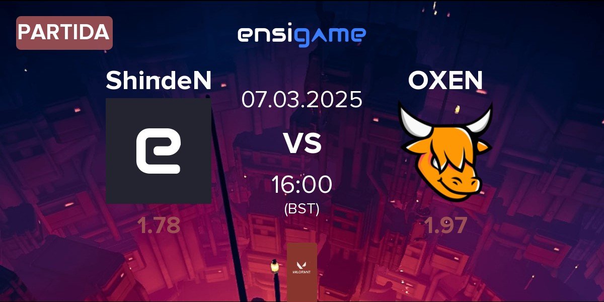 Partida ShindeN SHI vs OXEN OXU | 07.03