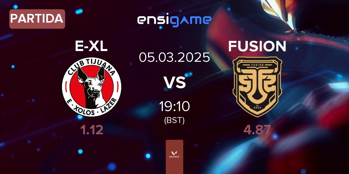 Partida E-Xolos LAZER E-XL vs FUSION | 05.03