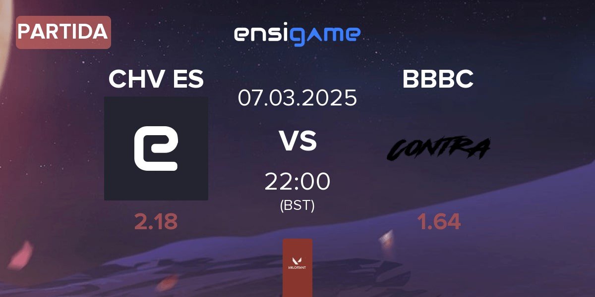 Partida Chivas Esports CHV ES vs Bon Bon Bum Contra BBBC | 07.03