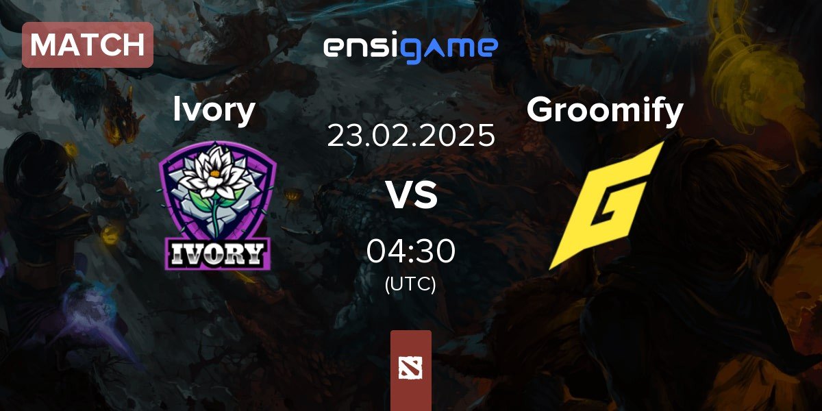 Match Ivory vs Groomify | 23.02