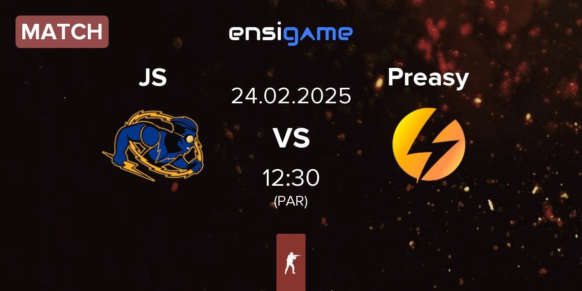 Match Johnny Speeds JS vs Preasy Esport Preasy | 24.02