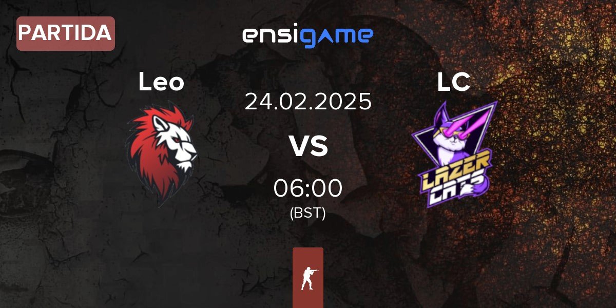 Partida Leo Team Leo vs Lazer Cats LC | 24.02