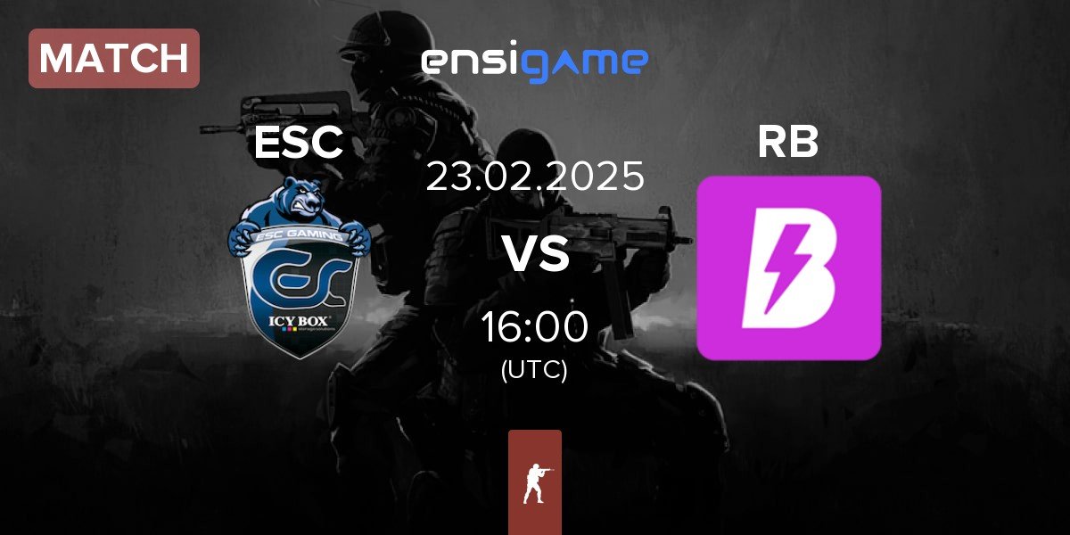 Match ESC Gaming ESC vs RUSH B RB | 23.02