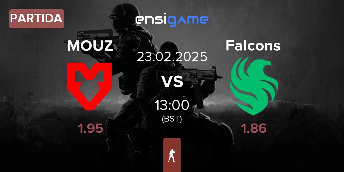 Partida MOUZ vs Team Falcons Falcons | 23.02