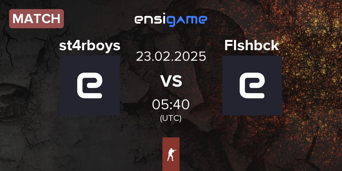 Match st4rboys vs Flshbck Gaming Flshbck | 23.02