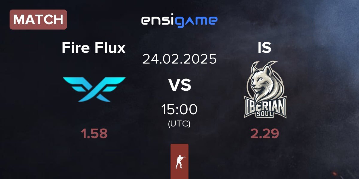 Match Fire Flux Esports Fire Flux vs Iberian Soul IS | 24.02