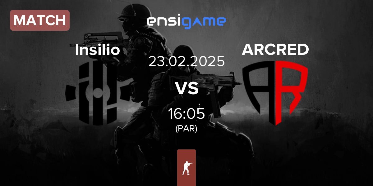 Match Insilio vs ARCRED | 23.02