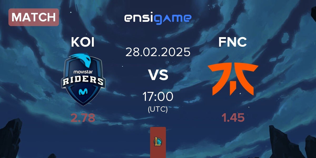 Match Movistar KOI KOI vs Fnatic FNC | 28.02