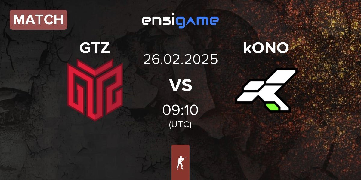 Match GTZ Esports GTZ vs kONO.ECF kONO | 26.02