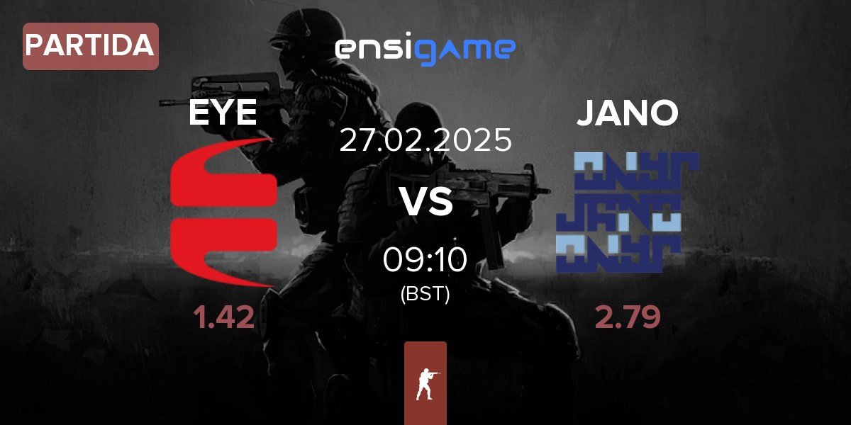 Partida EYEBALLERS EYE vs JANO Esports JANO | 27.02