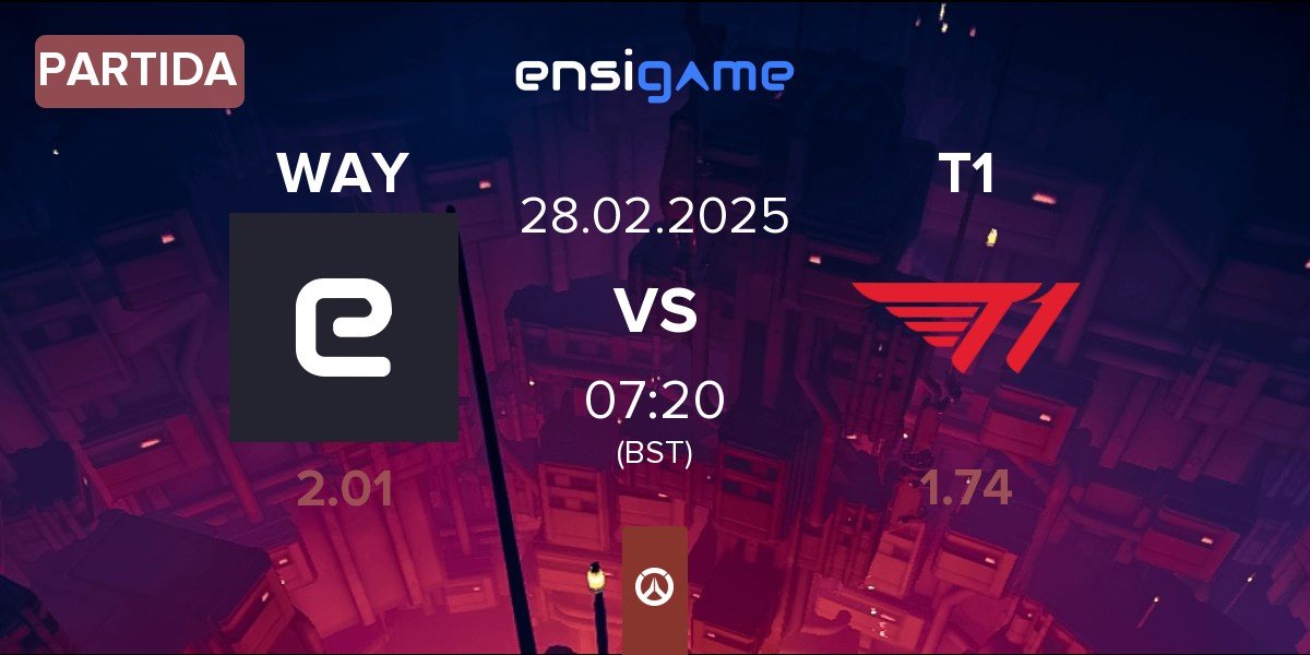 Partida WAY vs T1 | 28.02