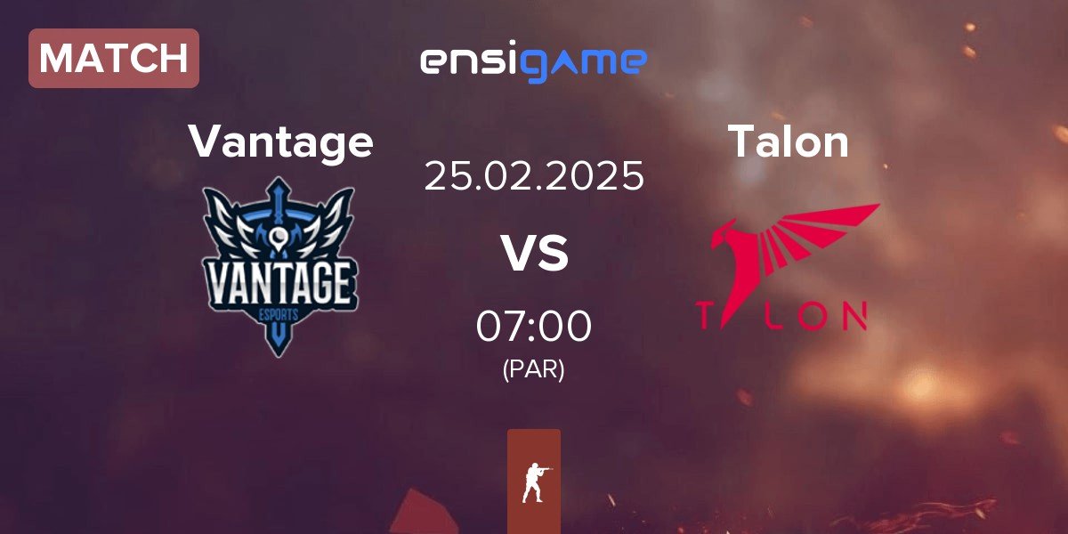 Match Vantage vs Talon Esports Talon | 25.02