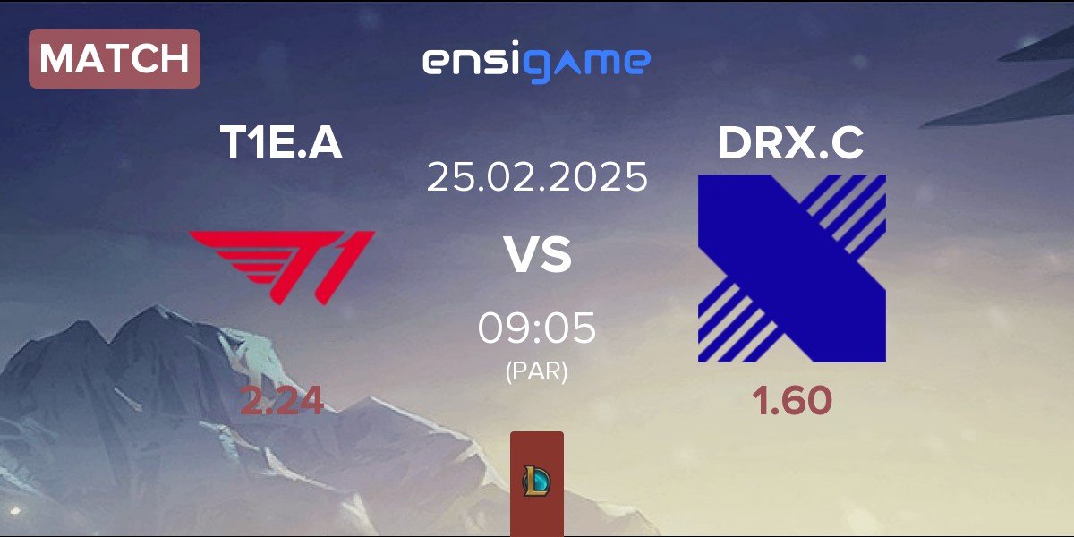 Match T1 Esports Academy T1E.A vs DRX Challengers DRX.C | 25.02