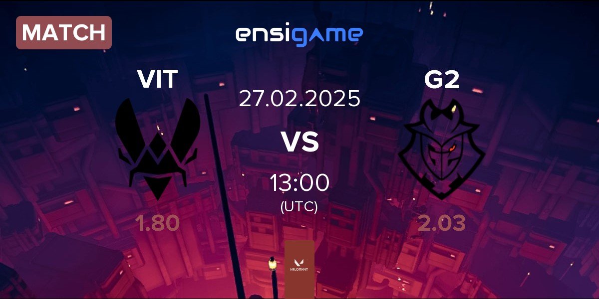 Match Team Vitality VIT vs G2 Esports G2 | 27.02