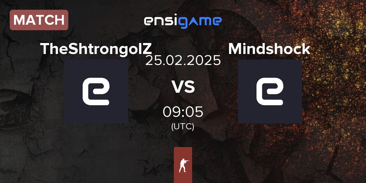 Match TheShtrongolZ Shtrong vs Mindshock MS | 25.02