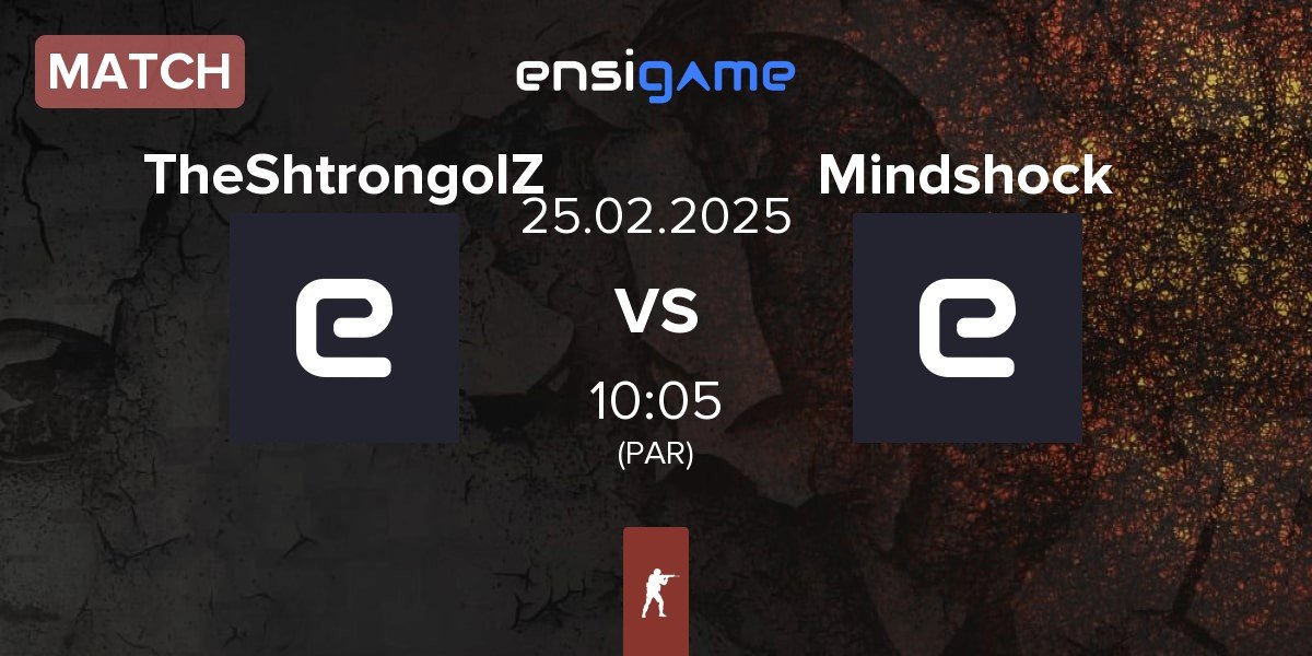 Match TheShtrongolZ Shtrong vs Mindshock MS | 25.02