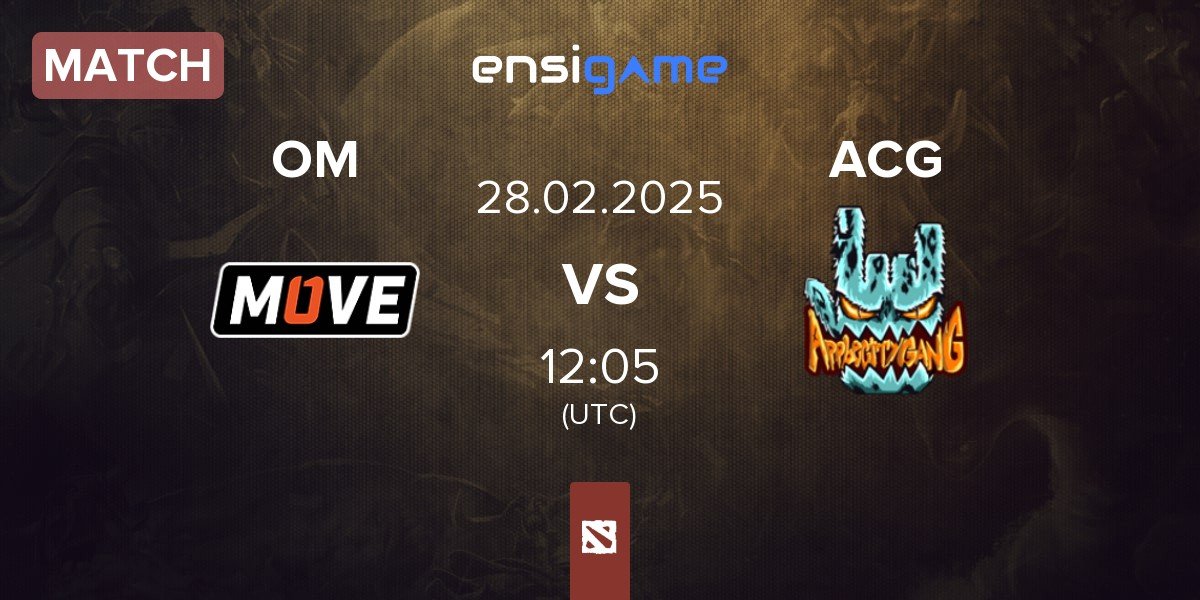 Match One Move OM vs Apple City Gang ACG | 28.02