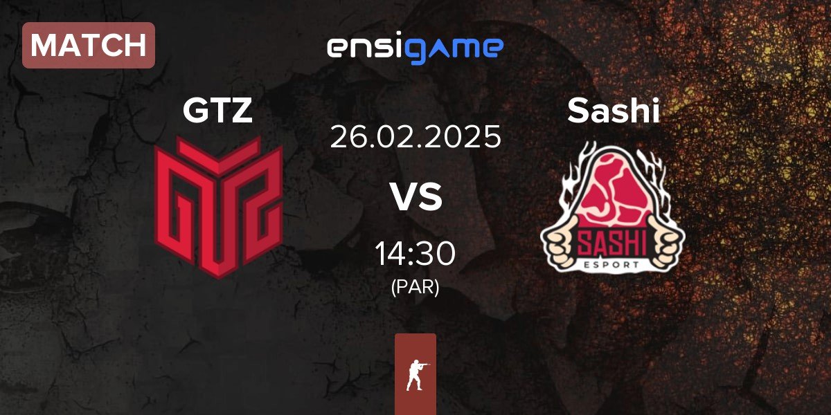 Match GTZ Esports GTZ vs Sashi Esport Sashi | 26.02