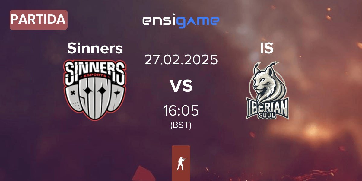 Partida Sinners Esports Sinners vs Iberian Soul IS | 27.02