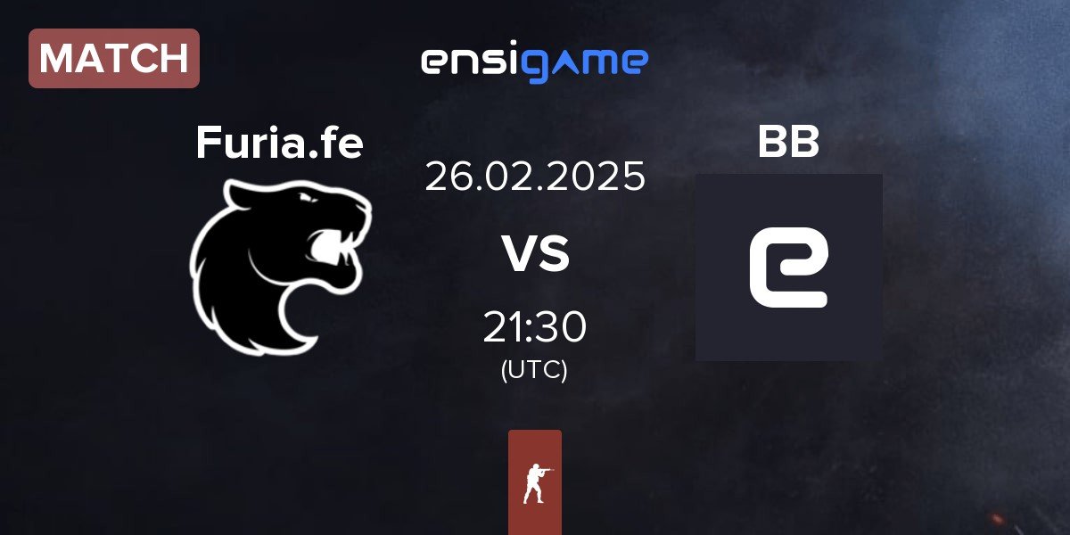 Match FURIA Esports Female Furia.fe vs Brave Bears BB | 26.02