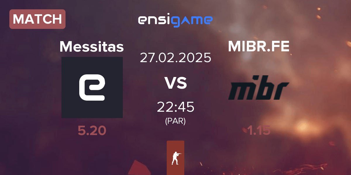 Match Messitas vs MIBR Female MIBR.FE | 27.02