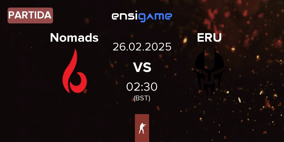 Partida Nomads vs Eruption ERU | 26.02