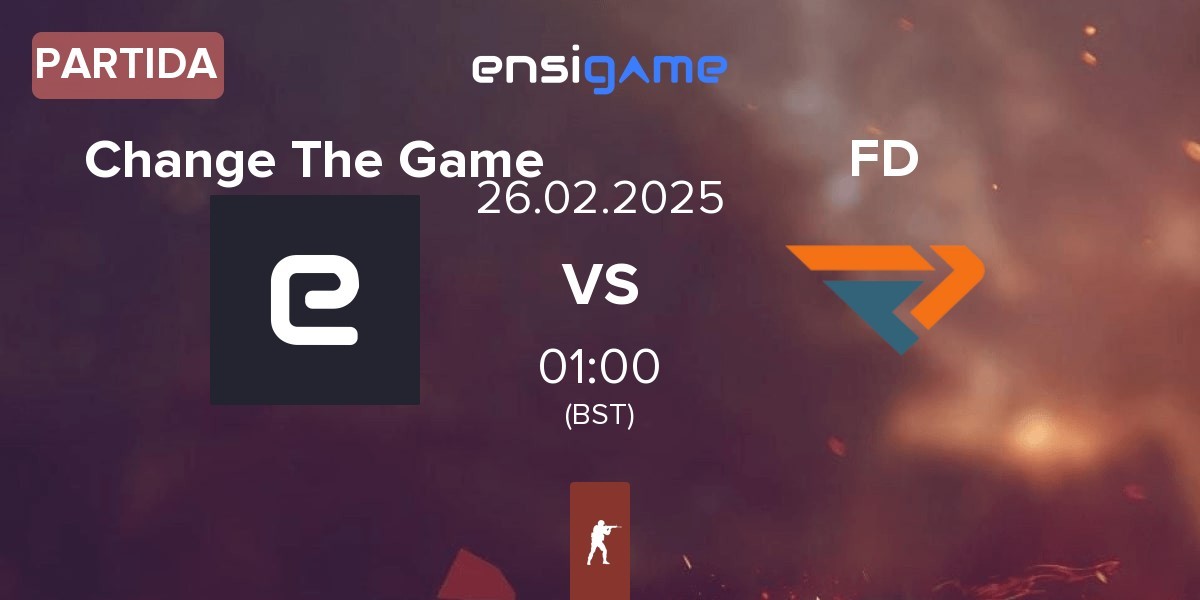 Partida Change The Game vs FengDa FD | 26.02