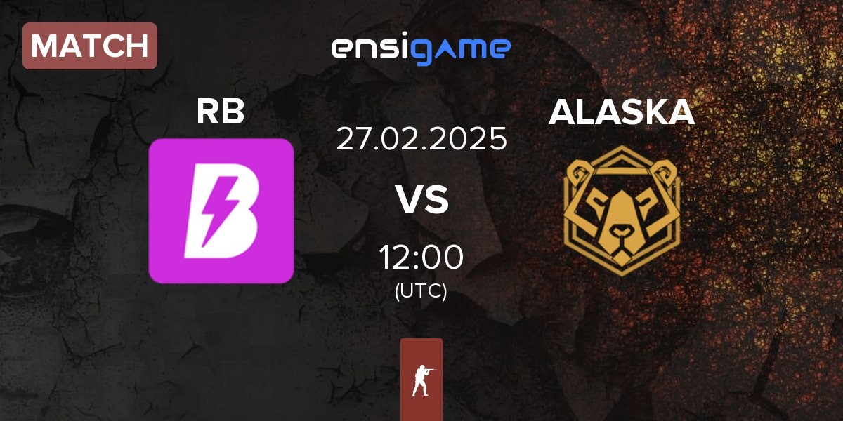 Match RUSH B RB vs ALASKA | 27.02