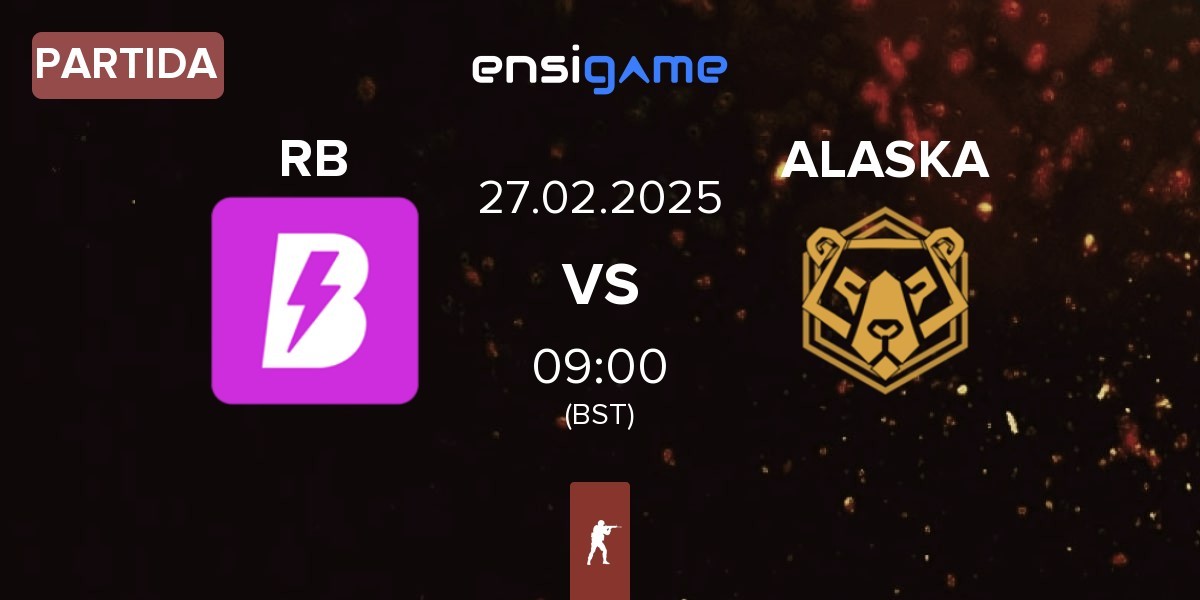 Partida RUSH B RB vs ALASKA | 27.02