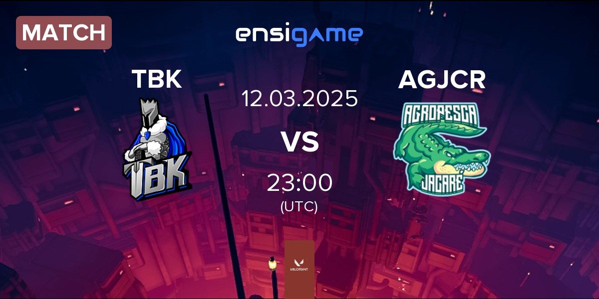 Match TBK Esports TBK vs Agropesca Jacare AGJCR | 12.03