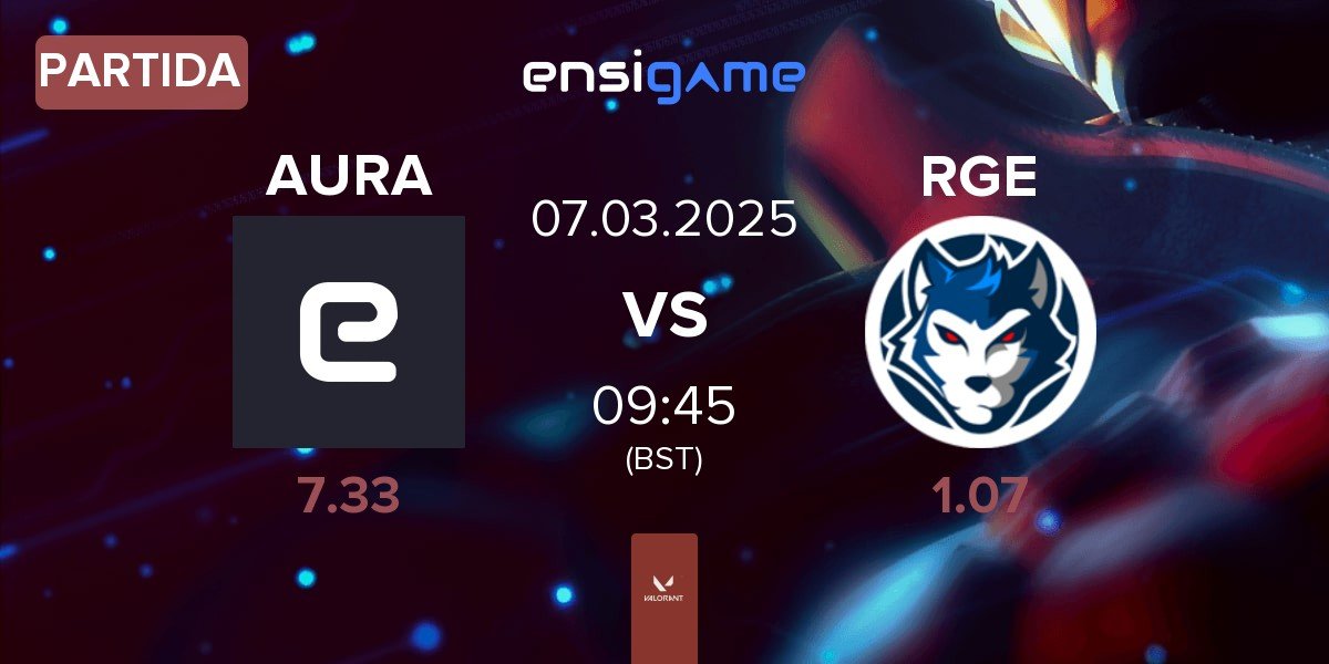 Partida AURA vs Reckoning Esports RGE | 07.03