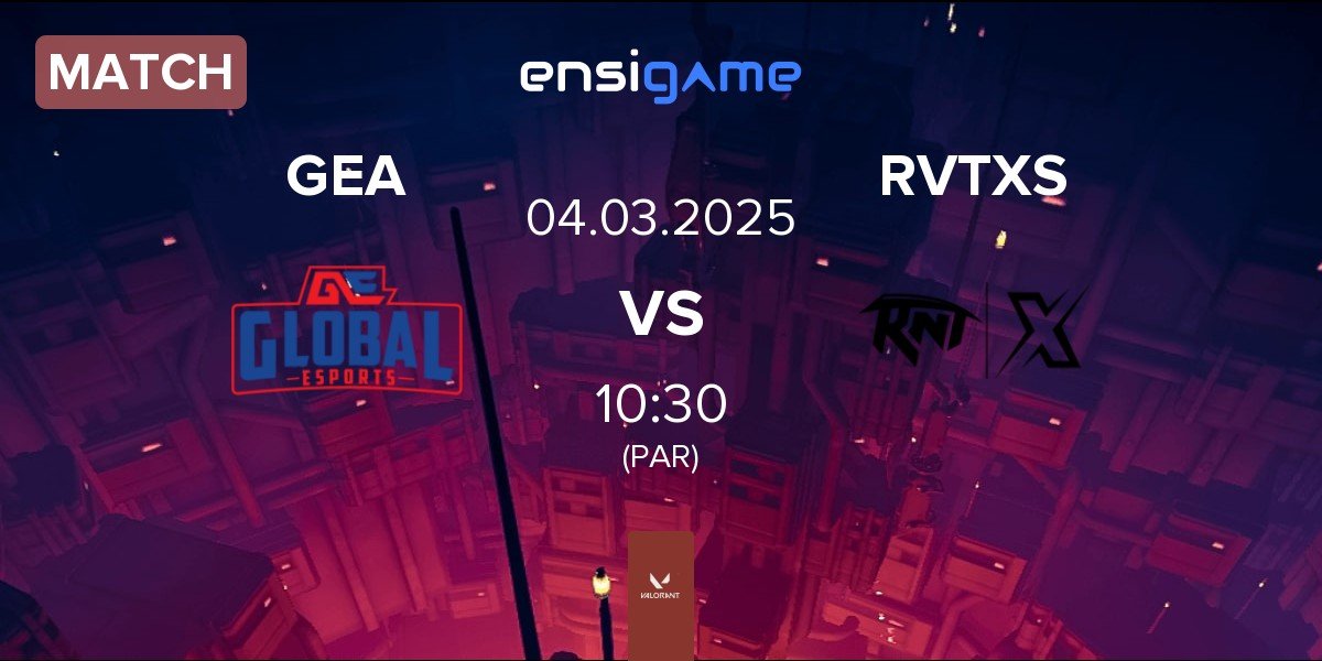 Match Global Esports Academy GEA vs Revenant XSpark RVTXS | 04.03