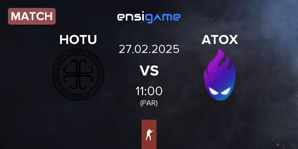 Match HOTU vs ATOX | 27.02