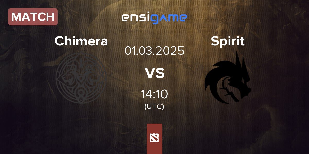 Match Chimera Esports Chimera vs Team Spirit Spirit | 01.03