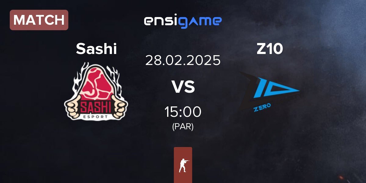 Match Sashi Esport Sashi vs Zero Tenacity Z10 | 28.02