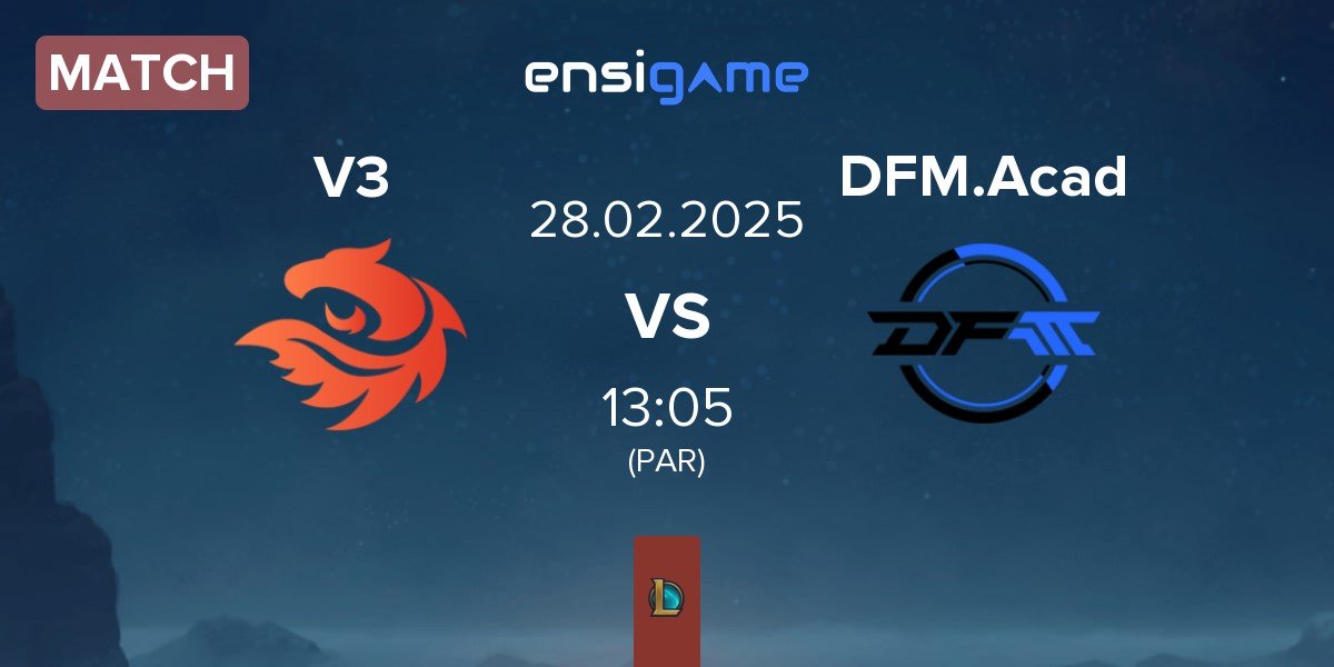 Match V3 Esports V3 vs DetonatioN FocusMe Academy DFM.Acad | 28.02