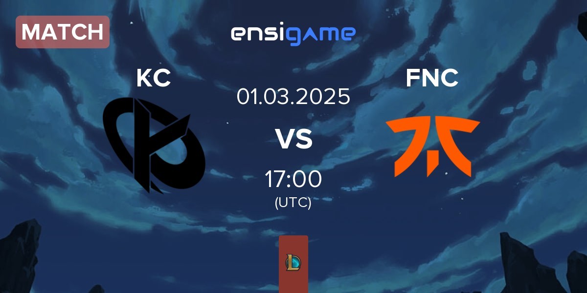 Match Karmine Corp KC vs Fnatic FNC | 01.03