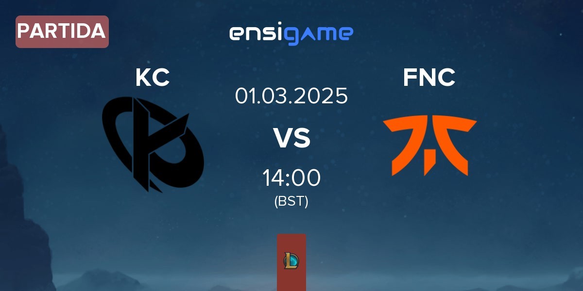 Partida Karmine Corp KC vs Fnatic FNC | 01.03