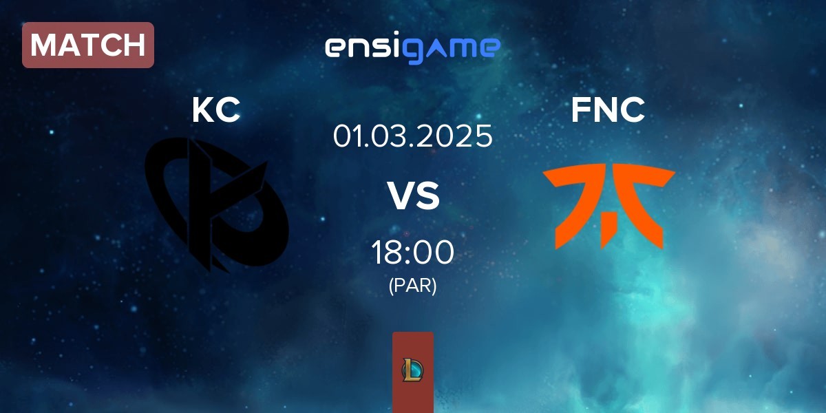 Match Karmine Corp KC vs Fnatic FNC | 01.03