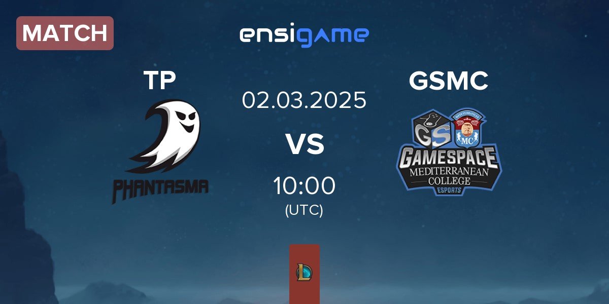 Match Team Phantasma TP vs Gamespace MCE GSMC | 02.03