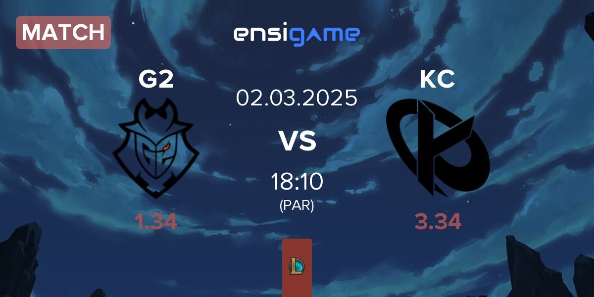 Match G2 Esports G2 vs Karmine Corp KC | 02.03