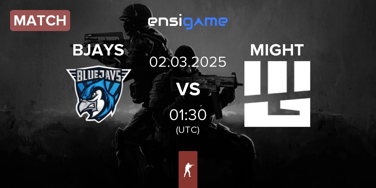 Match BLUEJAYS BJAYS vs MIGHT | 02.03