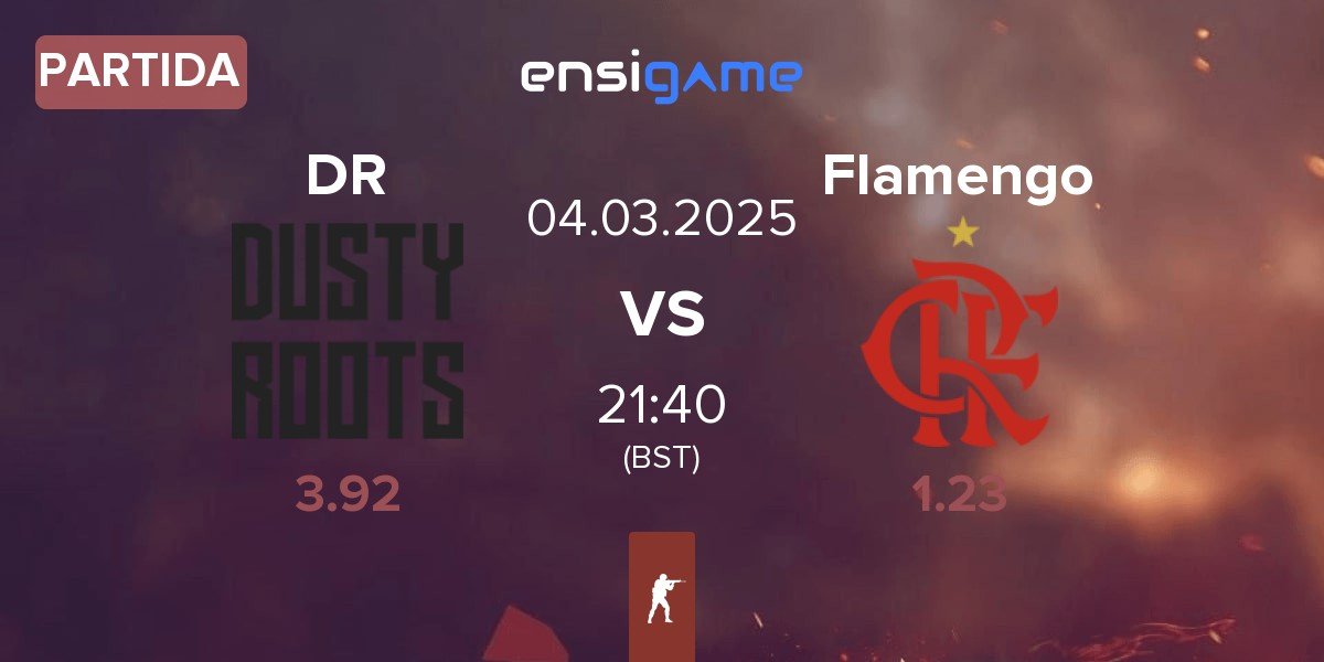 Partida Dusty Roots DR vs Flamengo Esports Flamengo | 04.03