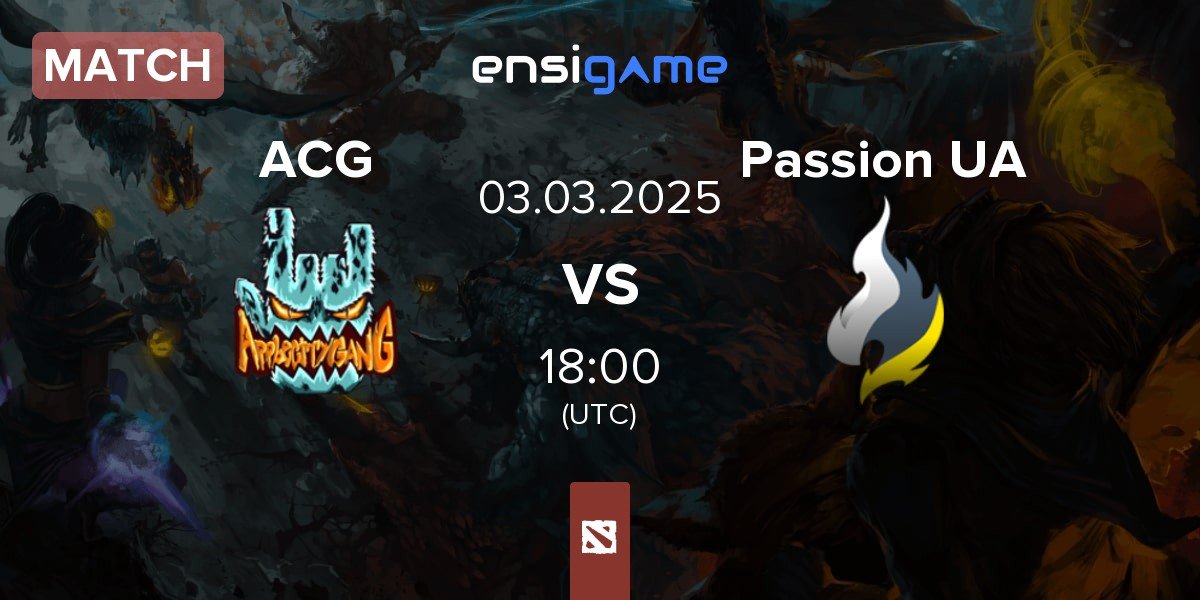 Match Apple City Gang ACG vs Passion UA | 03.03