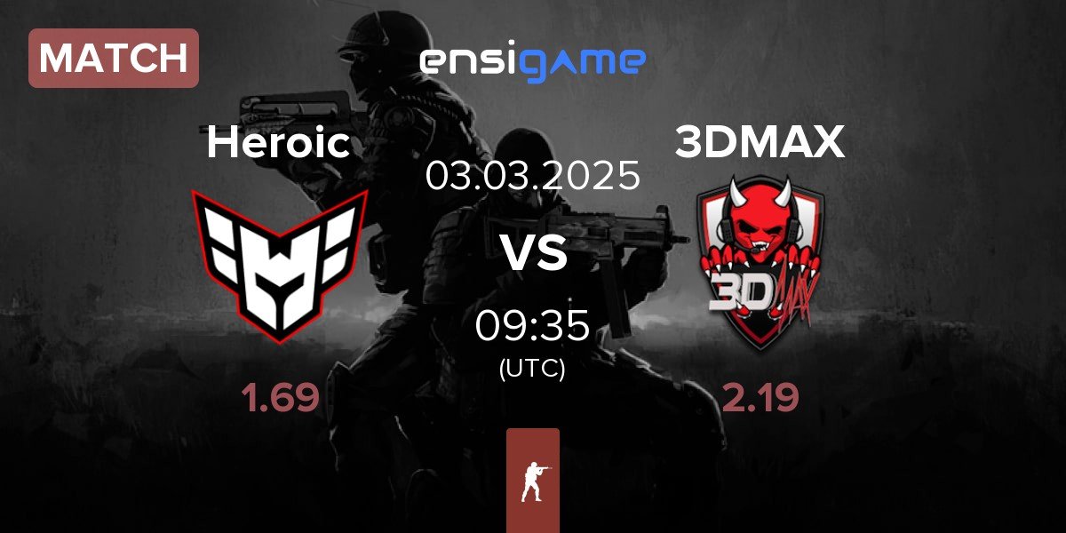 Match Heroic vs 3DMAX | 03.03