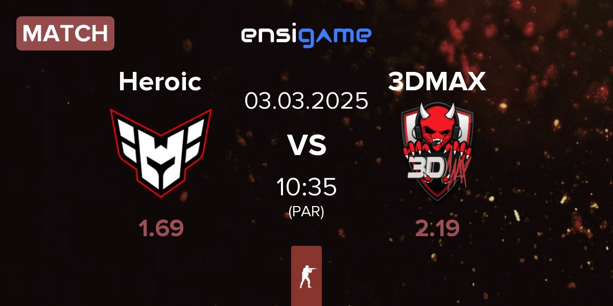 Match Heroic vs 3DMAX | 03.03