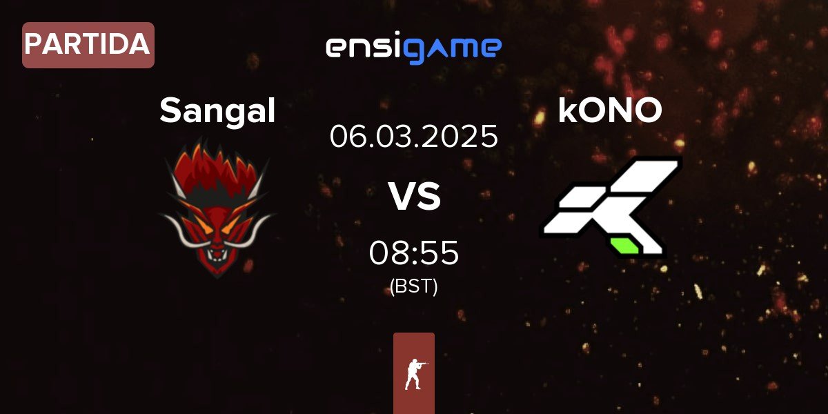 Partida Sangal Esports Sangal vs kONO.ECF kONO | 06.03