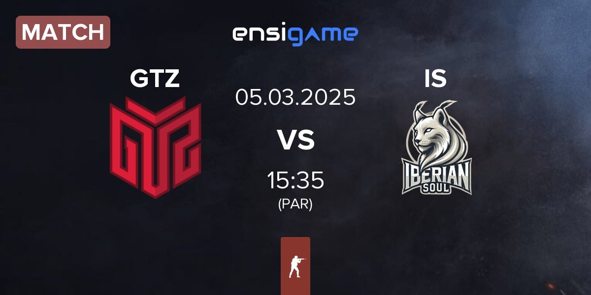 Match GTZ Esports GTZ vs Iberian Soul IS | 05.03