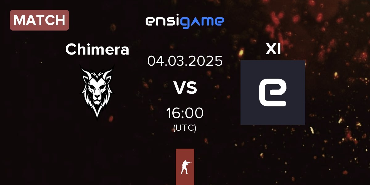 Match Chimera Esports Chimera vs XI Esport XI | 04.03