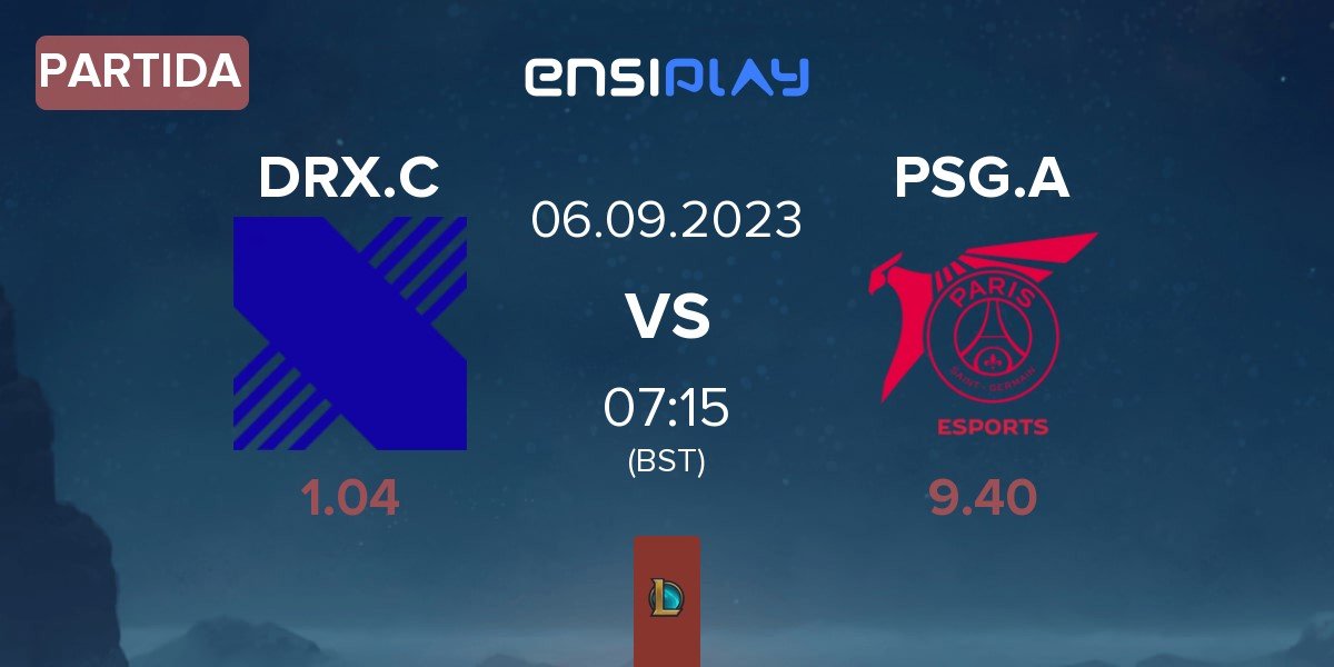 Partida DRX Challengers DRX.C vs PSG Talon Academy PSG.A | 06.09